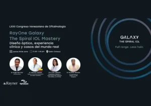 Simposio RayOne Galaxy: The Spiral IOL Mastery